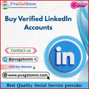 Buy Verified LinkedIn Accounts